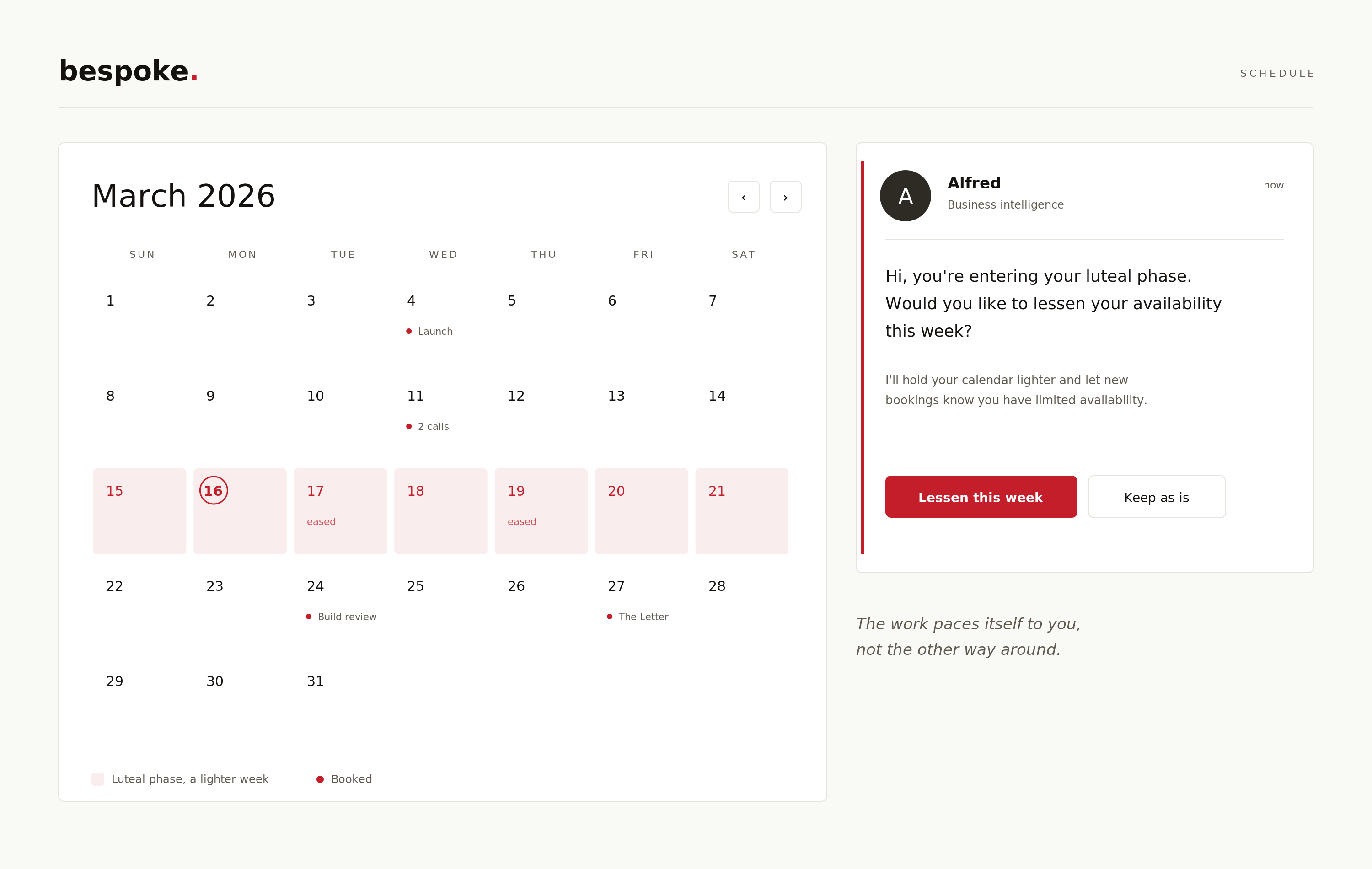 A calendar in the Bespoke system with a note from Alfred reading: you are entering your luteal phase, would you like to lessen your availability this week?